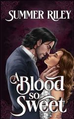 A Blood So Sweet (English Edition) Cover des Buches A Blood So Sweet (English Edition) (ISBN: B0CTMW981M)
