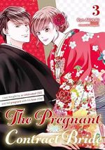 The Pregnant Contract Bride: I was bought by an infatuated CEO and fell pregnant with his love child! Vol.3 (English Edition) Cover des Buches The Pregnant Contract Bride: I was bought by an infatuated CEO and fell pregnant with his love child! Vol.3 (English Edition) (ISBN: B0CTTBWVSW)