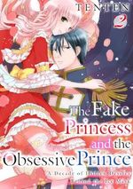 The Fake Princess and the Obsessive Prince: A Decade of Hidden Desires Behind the Ice Mask Vol.2 (Romance Manga) (English Edition) Cover des Buches The Fake Princess and the Obsessive Prince: A Decade of Hidden Desires Behind the Ice Mask Vol.2 (Romance Manga) (English Edition) (ISBN: B0CTTFP7SQ)