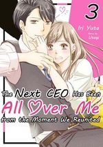 The Next CEO Has Been All Over Me from the Moment We Reunited Vol.3 (English Edition) Cover des Buches The Next CEO Has Been All Over Me from the Moment We Reunited Vol.3 (English Edition) (ISBN: B0CTTFS192)