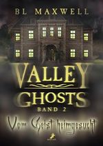 Vom Geist heimgesucht: Valley Ghosts 2 Cover des Buches Vom Geist heimgesucht: Valley Ghosts 2 (ISBN: B0CV6163D1)