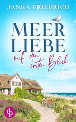 Meer Liebe auf den ersten Blick Cover des Buches Meer Liebe auf den ersten Blick (ISBN: B0CVLJZHCF)