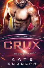 Crux: Drachenbräute Cover des Buches Crux: Drachenbräute (ISBN: B0CVNNYDPK)