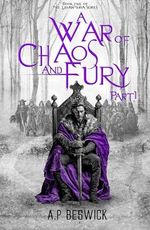 A War OF Chaos And Fury - Part 1 (The Levanthria Series Book 5) (English Edition) Cover des Buches A War OF Chaos And Fury - Part 1 (The Levanthria Series Book 5) (English Edition) (ISBN: B0CW1BL25V)