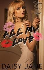All My Love (Twisted Sisters Book 1) (English Edition) Cover des Buches All My Love (Twisted Sisters Book 1) (English Edition) (ISBN: B0CW1DP3LB)