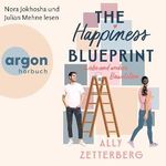 The Happiness Blueprint: Liebe und andere Baustellen Cover des Buches The Happiness Blueprint: Liebe und andere Baustellen (ISBN: B0CW6HTPJY)