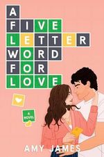 A Five-Letter Word for Love: A Delightful Rom Com with a Wordy Challenge, Fall in Love One Word at a Time (English Edition) Cover des Buches A Five-Letter Word for Love: A Delightful Rom Com with a Wordy Challenge, Fall in Love One Word at a Time (English Edition) (ISBN: B0CWCWCSR5)