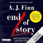 End of Story - Der Mörder unter uns Cover des Buches End of Story - Der Mörder unter uns (ISBN: B0CWVN7YTB)