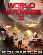 World War Mars 3 (English Edition) Cover des Buches World War Mars 3 (English Edition) (ISBN: B0CX49Y4ZL)