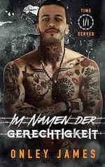 Im Namen der Gerechtigkeit Cover des Buches Im Namen der Gerechtigkeit (ISBN: B0CXCHPCCZ)