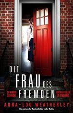 Die Frau des Fremden: Ein packender Psychothriller voller Twists (Detective Dan Riley 3) Cover des Buches Die Frau des Fremden: Ein packender Psychothriller voller Twists (Detective Dan Riley 3) (ISBN: B0CXMTJL9M)