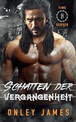 Schatten der Vergangenheit Cover des Buches Schatten der Vergangenheit (ISBN: B0CXNCT4HN)