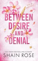 Between Desire and Denial: A Fake Dating Romance (Hardy Billionaires) (English Edition) Cover des Buches Between Desire and Denial: A Fake Dating Romance (Hardy Billionaires) (English Edition) (ISBN: B0CXTCPRV1)