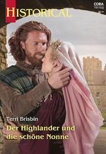 Der Highlander und die schöne Nonne (Historical 401) Cover des Buches Der Highlander und die schöne Nonne (Historical 401) (ISBN: B0CXZW7FVZ)