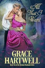 All That I Want (The Hesitant Husbands Book 2) (English Edition) Cover des Buches All That I Want (The Hesitant Husbands Book 2) (English Edition) (ISBN: B0CYWJKWKL)