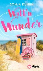 Watt´n Wunder (Wattenmeer und Liebesglück 3) Cover des Buches Watt´n Wunder (Wattenmeer und Liebesglück 3) (ISBN: B0CZGLGW47)