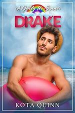 A Daddy For Summer: Drake (English Edition) Cover des Buches A Daddy For Summer: Drake (English Edition) (ISBN: B0CZJP47MF)