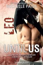 Until Us: Leo Cover des Buches Until Us: Leo (ISBN: B0D1JM6JZ1)