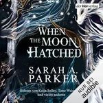 When The Moon Hatched: Moonfall 1 Cover des Buches When The Moon Hatched: Moonfall 1 (ISBN: B0D1RD7HK1)