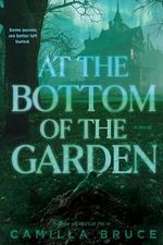 At the Bottom of the Garden: A Novel (English Edition) Cover des Buches At the Bottom of the Garden: A Novel (English Edition) (ISBN: B0D2VWG1W2)