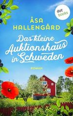 Das kleine Auktionshaus in Schweden: Roman Cover des Buches Das kleine Auktionshaus in Schweden: Roman (ISBN: B0D2XJS1SZ)