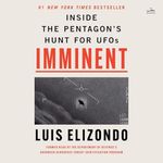 Imminent: Inside the Pentagon’s Hunt for UFOs Cover des Buches Imminent: Inside the Pentagon’s Hunt for UFOs (ISBN: B0D3FL7W4L)