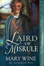 Laird of Misrule: A Medieval Historical Romance (The Enchanted Well Book 1) (English Edition) Cover des Buches Laird of Misrule: A Medieval Historical Romance (The Enchanted Well Book 1) (English Edition) (ISBN: B0D3JXTZZ2)