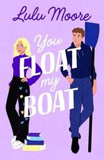 You Float My Boat (English Edition) Cover des Buches You Float My Boat (English Edition) (ISBN: B0D3LBBWWY)