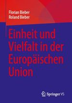 Einheit und Vielfalt in der Europäischen Union Cover des Buches Einheit und Vielfalt in der Europäischen Union (ISBN: B0D3PZ7MKL)