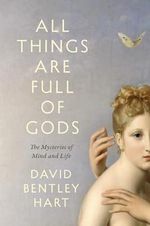 All Things Are Full of Gods: The Mysteries of Mind and Life (English Edition) Cover des Buches All Things Are Full of Gods: The Mysteries of Mind and Life (English Edition) (ISBN: B0D3VMH8KV)