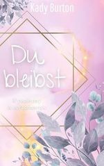 Du bleibst: if yesterday is our tomorrow Cover des Buches Du bleibst: if yesterday is our tomorrow (ISBN: B0D3WPD4XY)