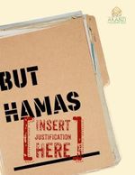 But Hamas!: Challenging Biased Narratives and Disinformation (English Edition) Cover des Buches But Hamas!: Challenging Biased Narratives and Disinformation (English Edition) (ISBN: B0D4JRD6MY)
