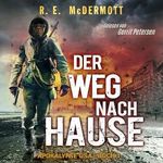 Der Weg nach Hause: Buch 1 Der Trilogie ,Apokalypse USA' (Der Trilogie,Apokalypse USA') Cover des Buches Der Weg nach Hause: Buch 1 Der Trilogie ,Apokalypse USA' (Der Trilogie,Apokalypse USA') (ISBN: B0D4MSJVGS)