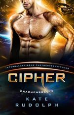 Cipher: Drachenbräute Cover des Buches Cipher: Drachenbräute (ISBN: B0D5HVX2MF)