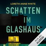 Schatten im Glashaus Cover des Buches Schatten im Glashaus (ISBN: B0D5YVW6DP)