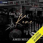 For the Love of Kane Cover des Buches For the Love of Kane (ISBN: B0D5ZRSH5S)