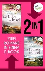 Das Erbe der Insel & Das Flüstern der Insel: Die ersten zwei Romane der großen Isle-of-Wight-Saga in einem Band Cover des Buches Das Erbe der Insel & Das Flüstern der Insel: Die ersten zwei Romane der großen Isle-of-Wight-Saga in einem Band (ISBN: B0D736BBYF)