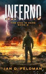 Inferno: An Apocalyptic Thriller: The End Is Here Book 3 (English Edition) Cover des Buches Inferno: An Apocalyptic Thriller: The End Is Here Book 3 (English Edition) (ISBN: B0D75W4N5H)