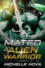 Mated to the Alien Warrior: A SciFi Alien Warrior Romance (Spirit Mates of the Laediriian Exiles Book 1) (English Edition) Cover des Buches Mated to the Alien Warrior: A SciFi Alien Warrior Romance (Spirit Mates of the Laediriian Exiles Book 1) (English Edition) (ISBN: B0D77SMPMQ)