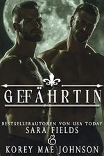 Gefährtin: Düstere Wolfswandler Romanze (Verbundene Gefährten 1) Cover des Buches Gefährtin: Düstere Wolfswandler Romanze (Verbundene Gefährten 1) (ISBN: B0D7JL84SS)