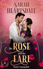 Die Rose und der Earl Cover des Buches Die Rose und der Earl (ISBN: B0D8BPLRGK)