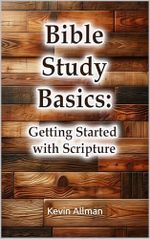 Bible Study Basics: Getting Started with Scripture (Christian Living Collection) (English Edition) Cover des Buches Bible Study Basics: Getting Started with Scripture (Christian Living Collection) (English Edition) (ISBN: B0D8FTQ35C)