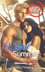 Wicked Summer: Heißer Sommer - Tabulose Erotik ab 18 (Wicked Holidays 3) Cover des Buches Wicked Summer: Heißer Sommer - Tabulose Erotik ab 18 (Wicked Holidays 3) (ISBN: B0D98SDGTB)