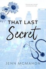 That Last Secret: A Brothers Best Friend Romance (Firsts In The City Book 4) (English Edition) Cover des Buches That Last Secret: A Brothers Best Friend Romance (Firsts In The City Book 4) (English Edition) (ISBN: B0D9GLXZ84)