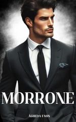 MORRONE: TEIL 1 Cover des Buches MORRONE: TEIL 1 (ISBN: B0DBF9CGFV)