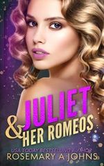 Juliet & Her Romeos: Pack Bonds Omegaverse (English Edition) Cover des Buches Juliet & Her Romeos: Pack Bonds Omegaverse (English Edition) (ISBN: B0DC5HTJQM)