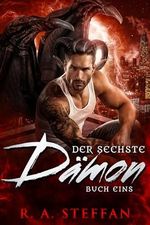 Der sechste Dämon: Buch Eins (Ein Vampir Ohnegleichen 14) Cover des Buches Der sechste Dämon: Buch Eins (Ein Vampir Ohnegleichen 14) (ISBN: B0DC8KT47B)