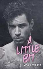 A Little Bit: An MM Hurt/Comfort Romance (English Edition) Cover des Buches A Little Bit: An MM Hurt/Comfort Romance (English Edition) (ISBN: B0DF6P96RK)