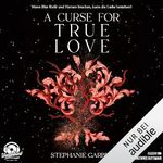 A Curse for True Love: Once Upon A Broken Heart 3 Cover des Buches A Curse for True Love: Once Upon A Broken Heart 3 (ISBN: B0DGLR66KW)