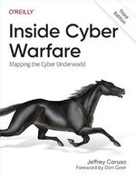 Inside Cyber Warfare: Mapping the Cyber Underworld (English Edition) Cover des Buches Inside Cyber Warfare: Mapping the Cyber Underworld (English Edition) (ISBN: B0DH9PPWGD)